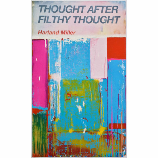Thought After Filthy Thought by Harland Miller, 2019