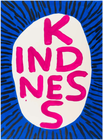 Kindness, 2018 Screenprint 29 9/10 x 22 in.